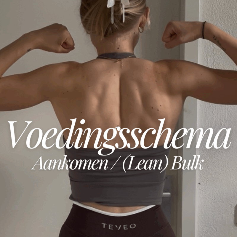 nIEUW ONTWERP Voedingsschema Aankomen/Bulk